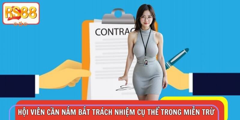 Hội viên cần nắm bắt trách nhiệm cụ thể trong miễn trừ