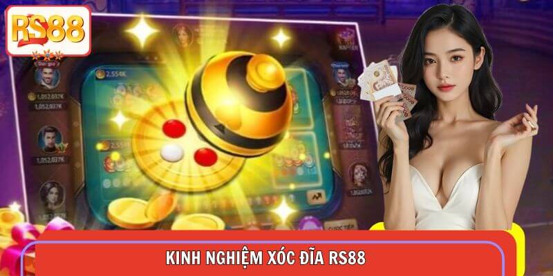 Những bí kíp tham gia xóc đĩa tại RS88 bao chuẩn